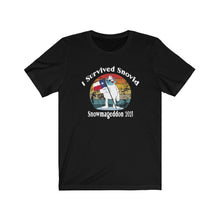 Load image into Gallery viewer, I Survived SNOVID 2021, Snowmagedon, Texas Storm, Unisex Tee