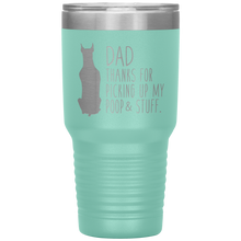 Load image into Gallery viewer, Doberman, Dad Thanks For Picking Up My Poop! 30oz Tumbler