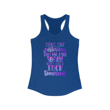 Load image into Gallery viewer, Didn't Care Yesterday Don't Give a Shit Today Women's Racerback Tank