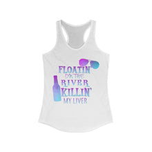 Load image into Gallery viewer, Floatin Down The River Killing My Liver, Women's Racerback Tank