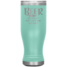 Load image into Gallery viewer, Beer Because you Don't Win Friends with Salad, 20oz Boho Tumbler