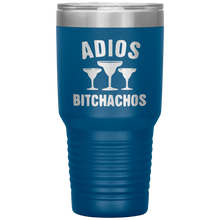 Load image into Gallery viewer, Adios Bitchachos, 30 oz Tumbler