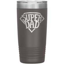 Load image into Gallery viewer, Super Dad, 20oz Tumbler