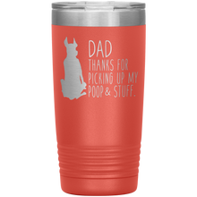 Load image into Gallery viewer, Great Dane Dad Thanks For Picking Up My Poop, 20oz Tumbler