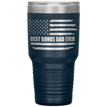 Load image into Gallery viewer, Best Bonus Dad Ever, Distressed Flag, 30oz Tumbler