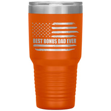 Load image into Gallery viewer, Best Bonus Dad Ever, Distressed Flag, 30oz Tumbler