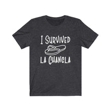 Load image into Gallery viewer, I Survived La Chancla, Unisex Tee