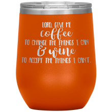 Load image into Gallery viewer, Lord Give Me the Strength To Change, Wine Tumbler