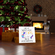 Load image into Gallery viewer, I Was Like Whatever Bitches Unicorn, Canvas Wrap