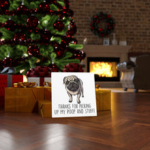 Load image into Gallery viewer, Pug Mom, Thanks for Picking up My Poop, Canvas Wrap
