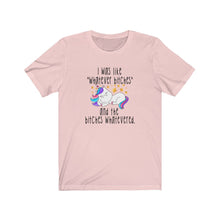Load image into Gallery viewer, I Was Like Whatever Bitches, Unisex Tee