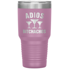 Load image into Gallery viewer, Adios Bitchachos, 30 oz Tumbler