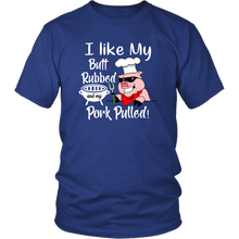 Load image into Gallery viewer, I Like My Butt Rubbed and My Pork Pulled, Men's Triblend, Unisex Tee, Unisex Tank