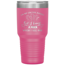 Load image into Gallery viewer, I'm No Cactus Expert, 30oz Tumbler
