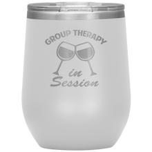 Load image into Gallery viewer, Group Therapy In Session, Wine Tumbler