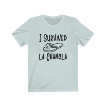 Load image into Gallery viewer, I Survived La Chancla, Unisex Tee