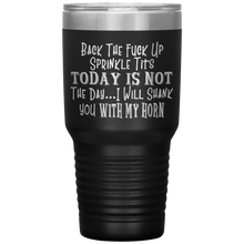 Load image into Gallery viewer, Back the Fuck Up Sprinkle Tits, 30oz Tumbler