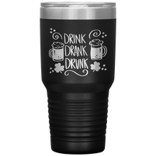 Load image into Gallery viewer, Drink Drank Drunk, 30oz Tumbler