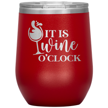 Load image into Gallery viewer, It&#39;s Wine O&#39;Clock, Wine Tumbler
