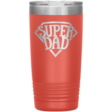 Load image into Gallery viewer, Super Dad, 20oz Tumbler