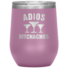 Load image into Gallery viewer, Adios Bitchachos, WineTumbler
