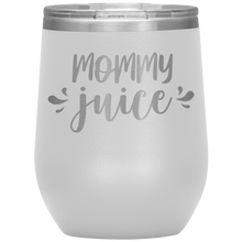 Load image into Gallery viewer, Mommy Juice, Wine Tumbler