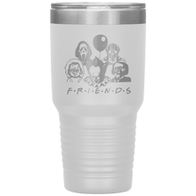 Load image into Gallery viewer, Friends Horror, 30oz Tumbler