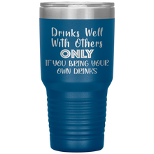 Load image into Gallery viewer, Drinks Well With Others, 30oz Tumbler