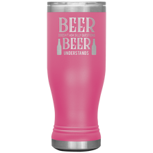 Load image into Gallery viewer, Beer Doesn't Ask Silly Questions, 20oz Boho Tumbler