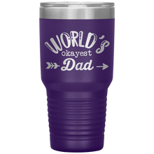 Load image into Gallery viewer, World's Okayest Dad, 30oz Tumbler