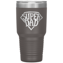 Load image into Gallery viewer, Super Dad 30oz Tumbler, Fathers Days