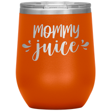 Load image into Gallery viewer, Mommy Juice, Wine Tumbler