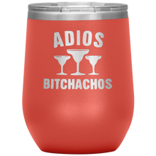 Load image into Gallery viewer, Adios Bitchachos, WineTumbler