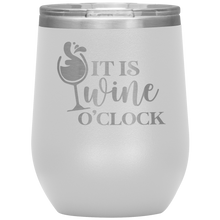Load image into Gallery viewer, It's Wine O'Clock, Wine Tumbler