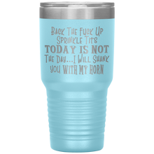 Load image into Gallery viewer, Back the Fuck Up Sprinkle Tits, 30oz Tumbler