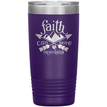 Load image into Gallery viewer, Faith Can Move Mountains, 20oz Tumbler