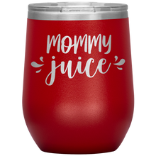 Load image into Gallery viewer, Mommy Juice, Wine Tumbler