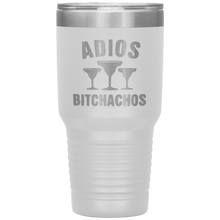 Load image into Gallery viewer, Adios Bitchachos, 30 oz Tumbler