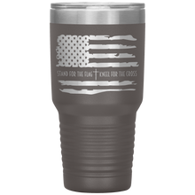 Load image into Gallery viewer, Stand for the Flag Kneel for the Cross, 30oz Tumbler
