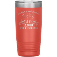 Load image into Gallery viewer, I&#39;m No Cactus Expert, 20oz Tumbler
