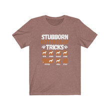 Load image into Gallery viewer, Stubborn Rottweiler Tricks, Unisex Tee
