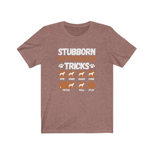 Stubborn Rottweiler Tricks, Unisex Tee