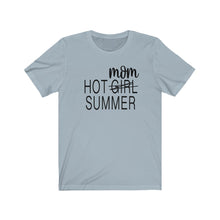 Load image into Gallery viewer, Hot Mom Summer, Unisex Tee
