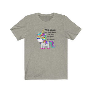 Bitch Please I'm so Fabulous, Unisex Tee