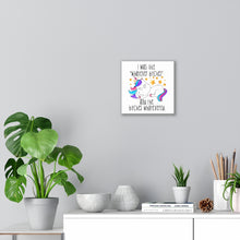 Load image into Gallery viewer, I Was Like Whatever Bitches Unicorn, Canvas Wrap
