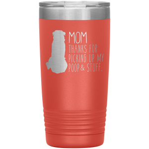 Rottweiler, Mom Thanks For Picking Up My Poop, 20oz Tumbler
