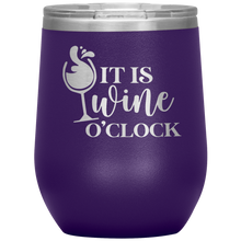 Load image into Gallery viewer, It&#39;s Wine O&#39;Clock, Wine Tumbler
