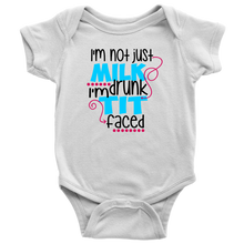 Load image into Gallery viewer, I&#39;m Not Just Drunk, I&#39;m Milk Drunk, Onesie
