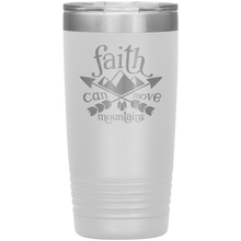 Load image into Gallery viewer, Faith Can Move Mountains, 20oz Tumbler
