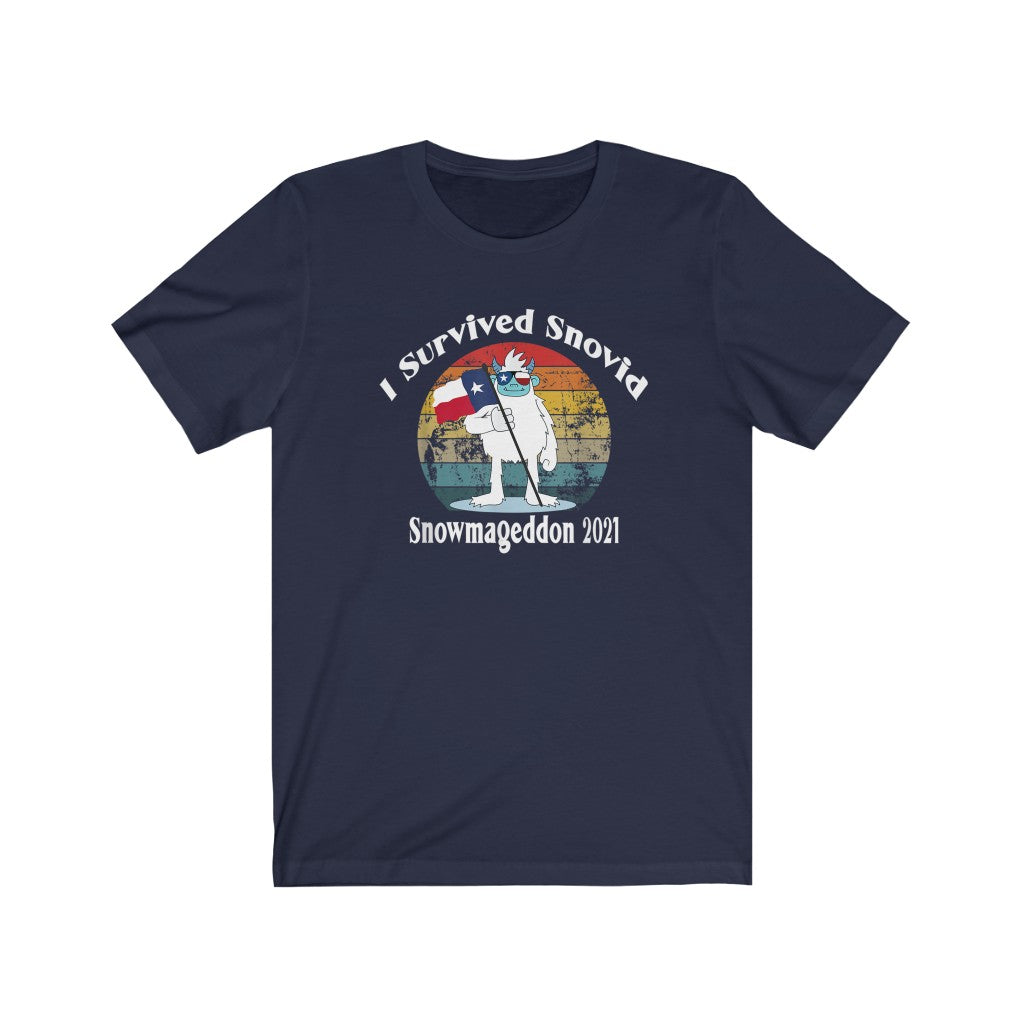 I Survived SNOVID 2021, Snowmagedon, Texas Storm, Unisex Tee